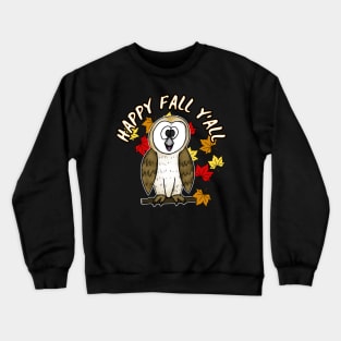 Happy Fall Y'All Owl Leaves Autumn October Crewneck Sweatshirt